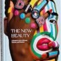 The New Beauty: A Modern Look at Beauty, Culture, and Fashion